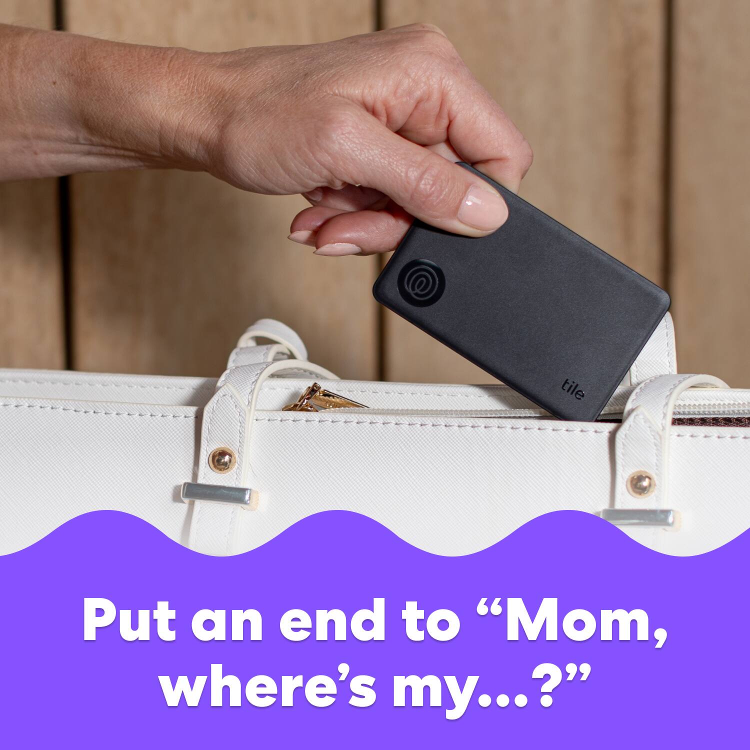 Put an end to "Mom, where's my...?"