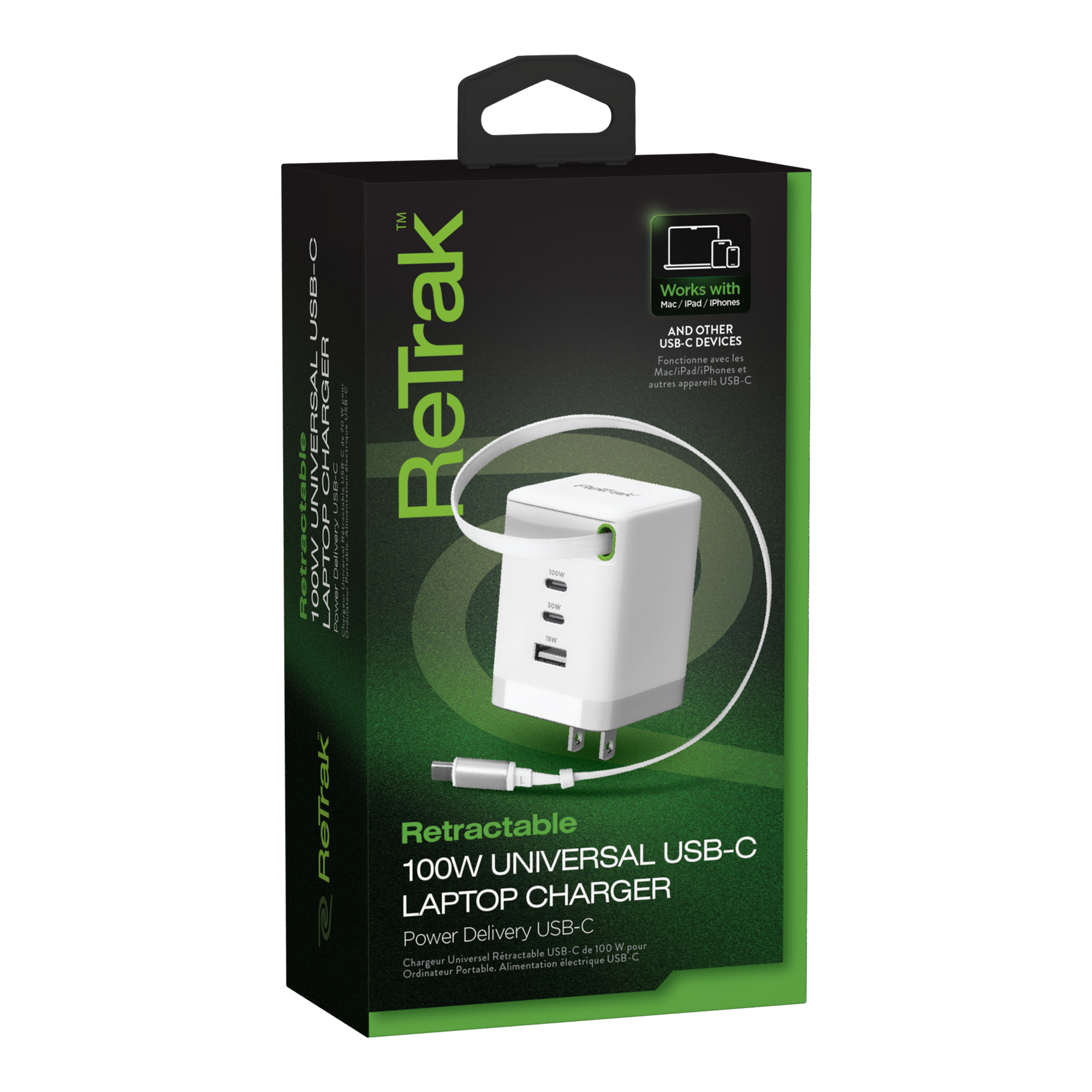 Retrak  
TM  
PORTABLE UNIVERSAL USB-C LAPTOP CHARGER  

Retractable 100W UNIVERSAL USB-C LAPTOP CHARGER  
Power Delivery USB-C  

Works with  
Mac/iPad/iPhones  
AND OTHER USB-C DEVICES  
Compatible with Mac/iPad/iPhones et autres appareils USB-C  

Retrak  
TM  
PORTABLE UNIVERSAL USB-C LAPTOP CHARGER  

Retractable 100W UNIVERSAL USB-C LAPTOP CHARGER  
Power Delivery USB-C  

Compatible with Mac/iPad/iPhones et autres appareils USB-C