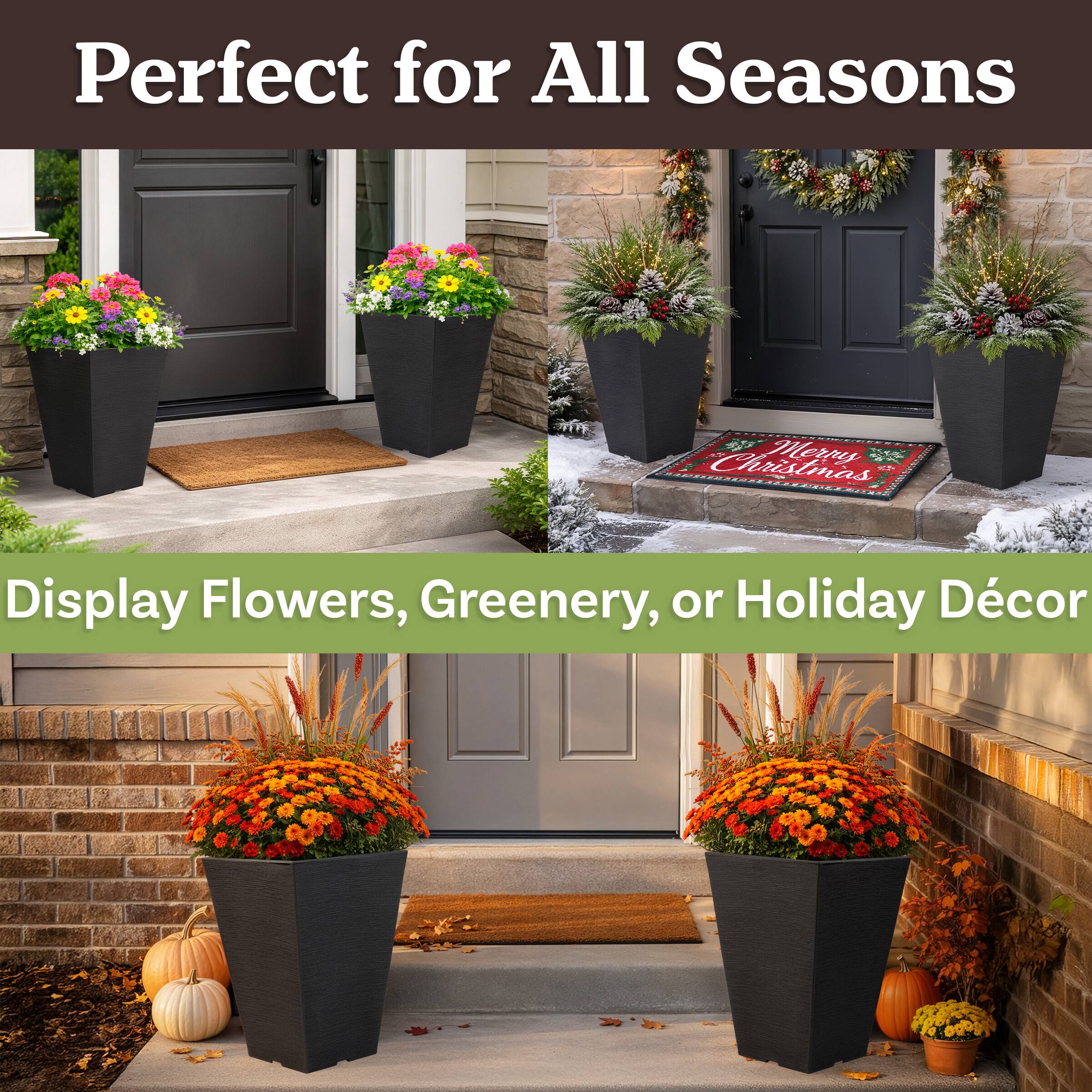 Perfect for All Seasons  
Display Flowers, Greenery, or Holiday Décor