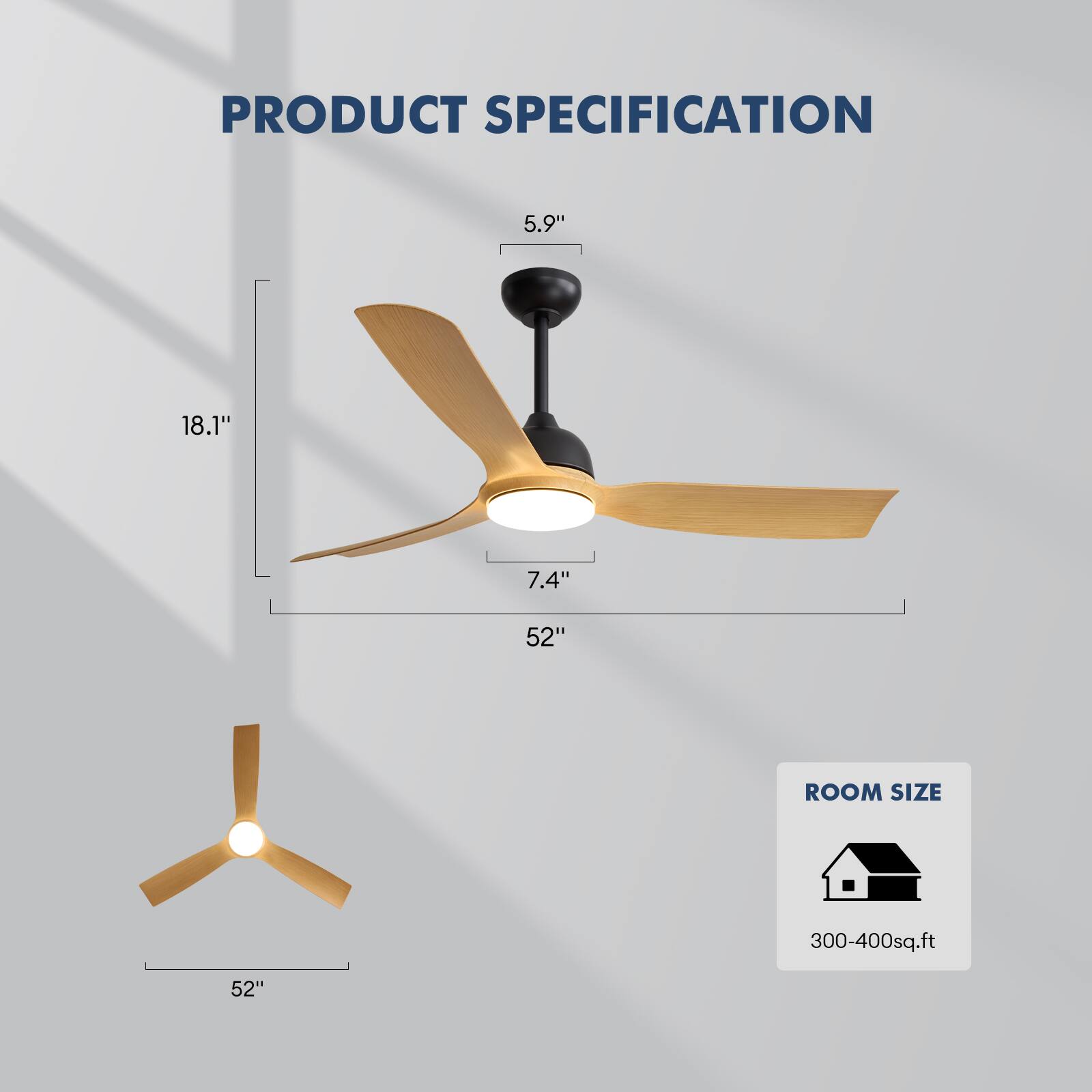 PRODUCT SPECIFICATION

- 5.9"
- 18.1"
- 7.4"
- 52"

ROOM SIZE: 300-400 sq.ft