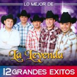 Front Standard. Lo Mejor de La Leyenda: 12 Grandes Exitos [CD].