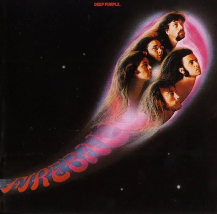 DEEP PURPLE
FIREBALL