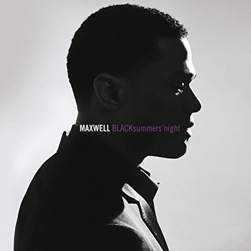 MAXWELL BLACKsummer's night