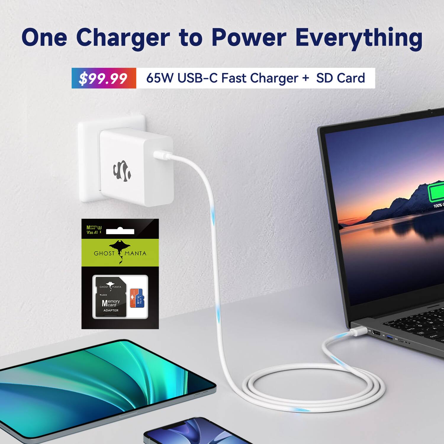 One Charger to Power Everything  
$99.99  
65W USB-C Fast Charger + SD Card  

GHOST MANTA  
Memory Card Adapter