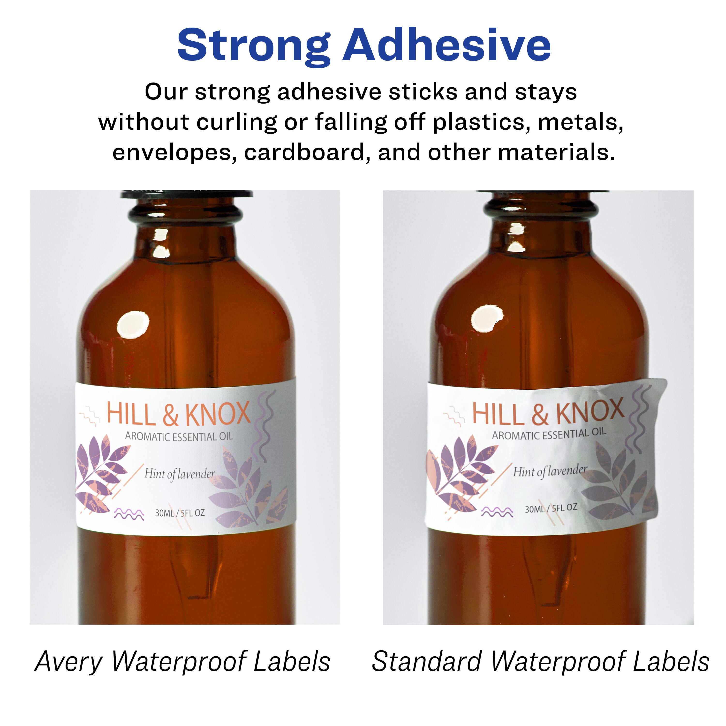 Strong Adhesive  
Our strong adhesive sticks and stays without curling or falling off plastics, metals, envelopes, cardboard, and other materials.  

HILL & KNOX AROMATIC ESSENTIAL OIL  
Hint of lavender  
30ML / 1 FL OZ  

Avery Waterproof Labels  
Standard Waterproof Labels