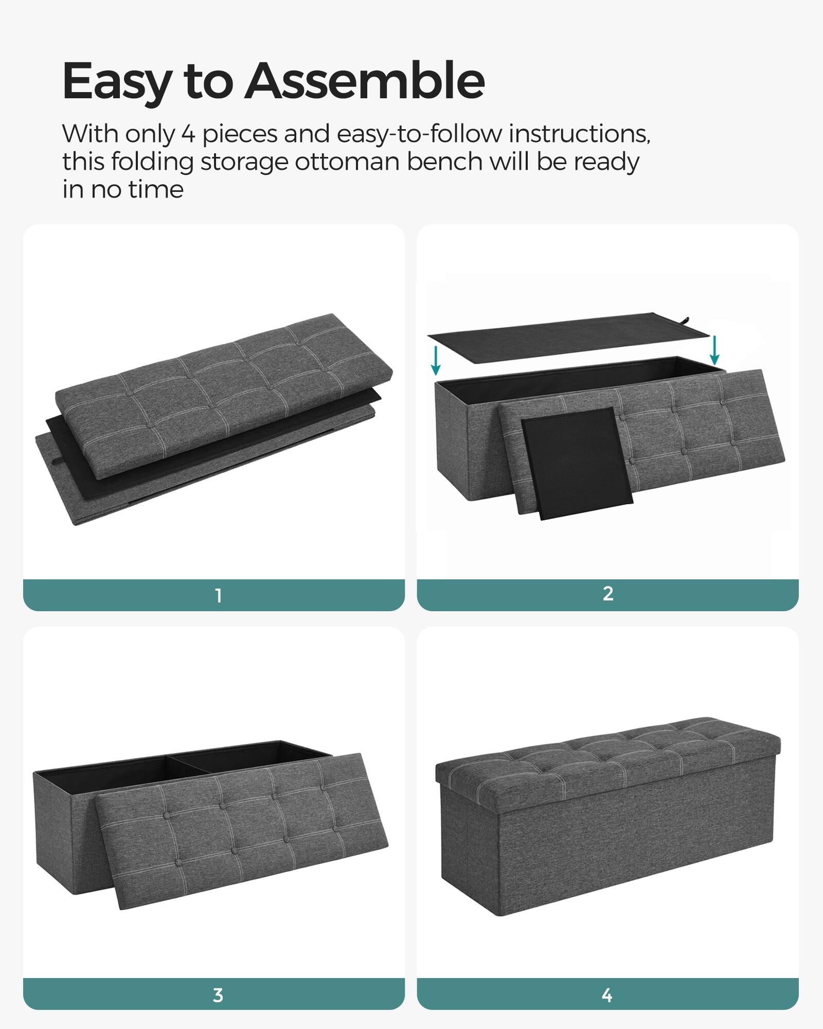 Easy to Assemble

With only 4 pieces and easy-to-follow instructions, this folding storage ottoman bench will be ready in no time

1 2 3 4
