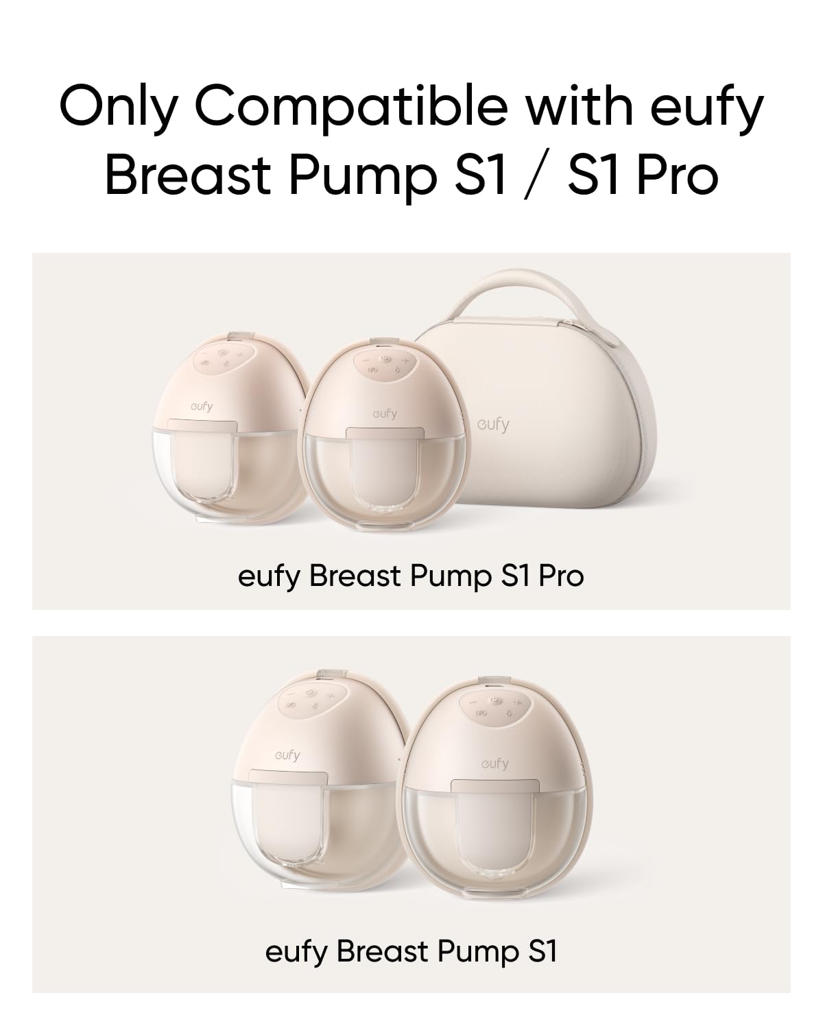 Only Compatible with eufy Breast Pump S1 / S1 Pro

eufy Breast Pump S1 Pro

eufy Breast Pump S1