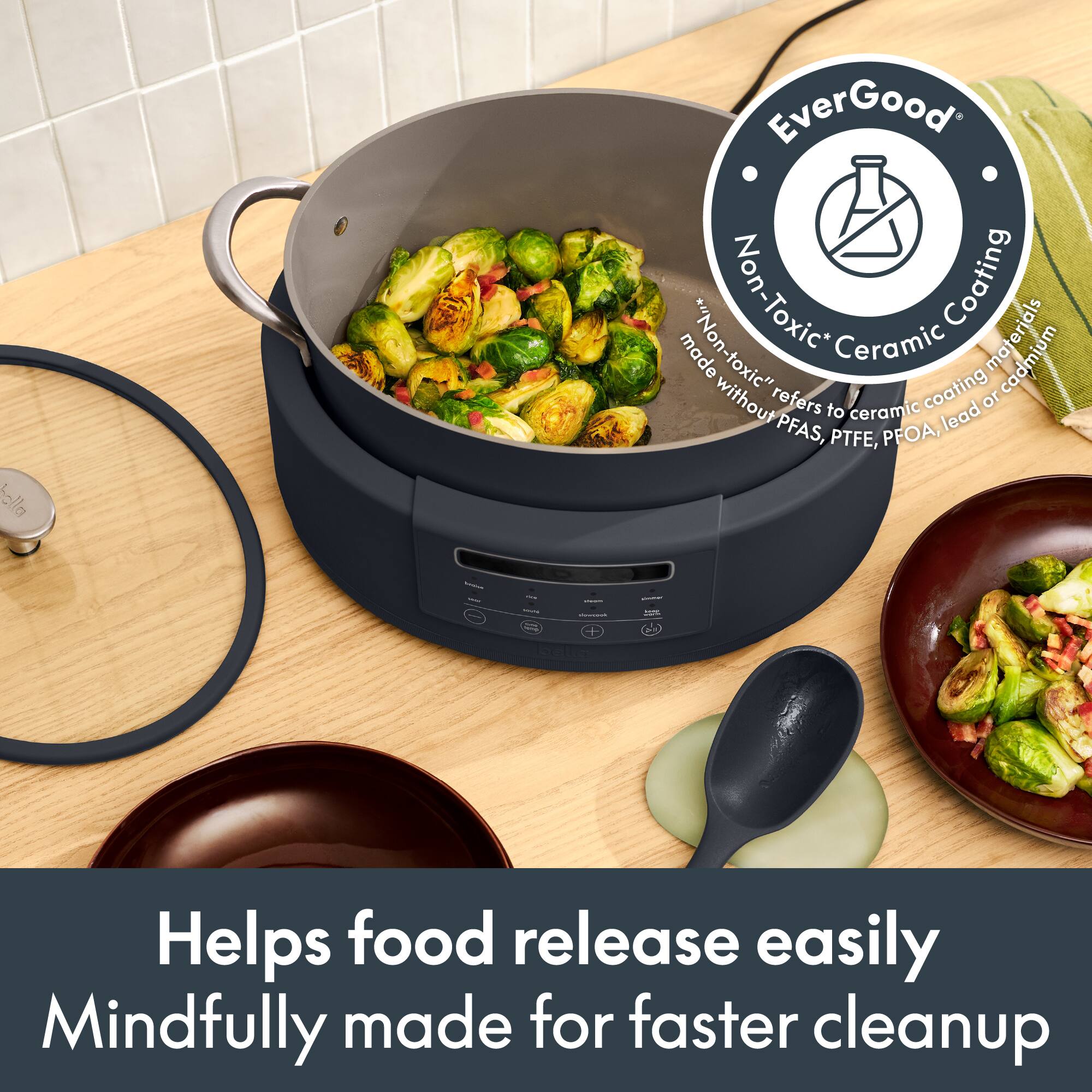 EverGood! made *"Non-toxic" Non-Toxic Ceramic Coating materials cadmium without refers to ceramic coating lead or PFAS, PTFE, PFOA,  
- 25%  
- 10 LIKE  
Helps food release easily Mindfully made for faster cleanup