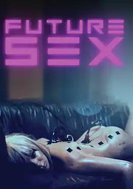 Future Sex - DVD