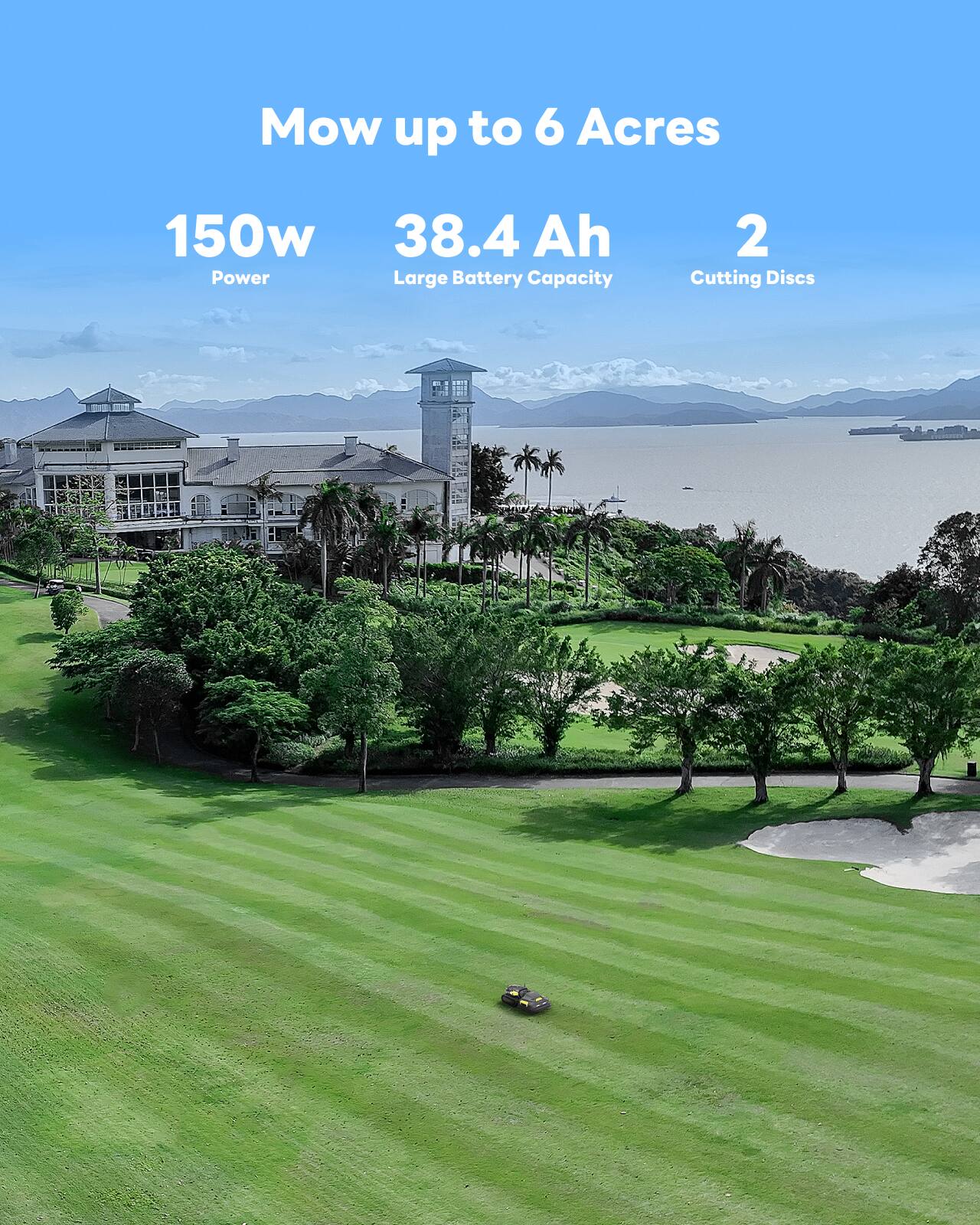 Mow up to 6 Acres

150w Power

38.4 Ah Large Battery Capacity

2 Cutting Discs