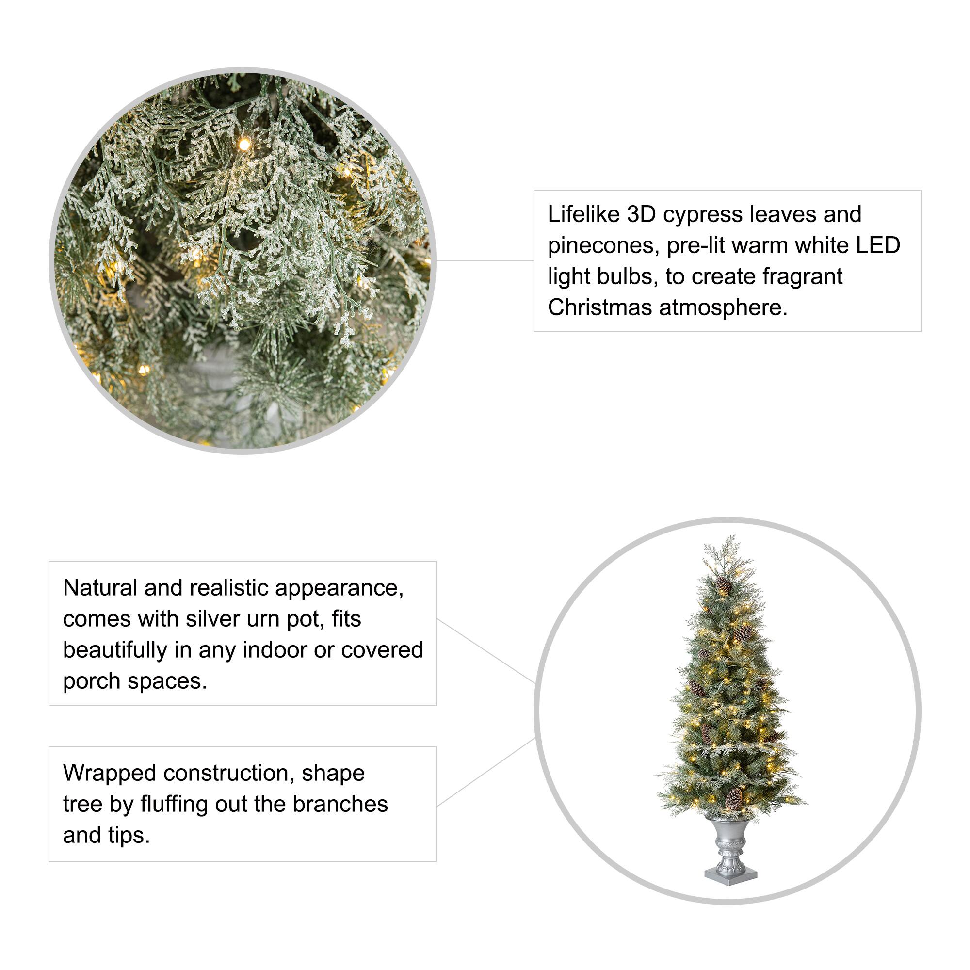 Lifelike 3D cypress leaves and pinecones, pre-lit warm white LED light bulbs, to create fragrant Christmas atmosphere.

Natural and realistic appearance, comes with silver urn pot, fits beautifully in any indoor or covered porch spaces.

Wrapped construction, shape tree by fluffing out the branches and tips.