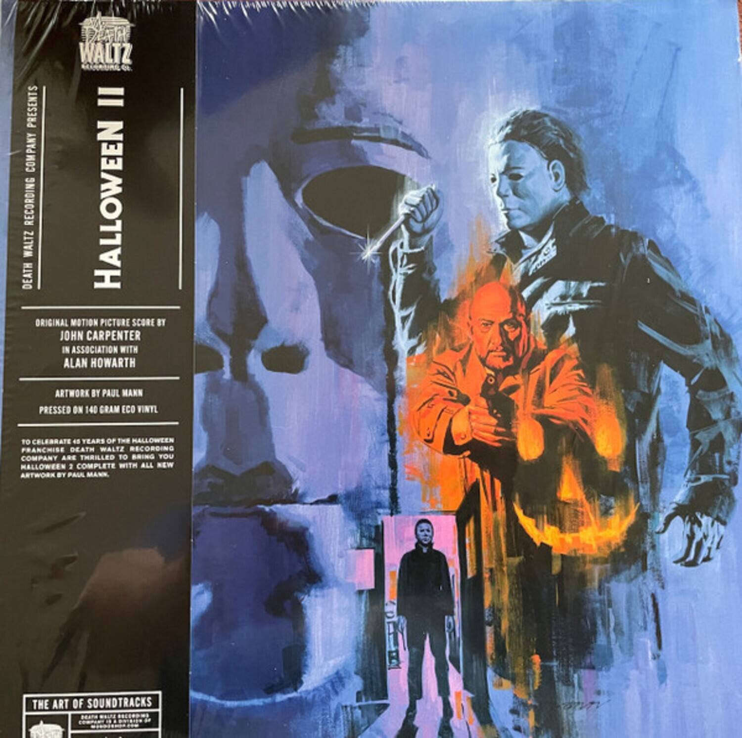 DEATH WALTZ RECORDING COMPANY PRESENTS

WALTZ
PRESENTS COMPANY RECORDING WALTZ DEATH
II HALLOWEEN

ORIGINAL MOTION PICTURE SCORE BY JOHN CARPENTER IN ASSOCIATION WITH ALAN HOWARTH

ARTWORK BY PAUL MANN
PRESSED ON 140 GRAM ECO VINYL

TO CELEBRATE 45 YEARS OF THE HALLOWEEN FRANCHISE, DEATH WALTZ RECORDING COMPANY ARE THRILLED TO BRING YOU HALLOWEEN 2 COMPLETE WITH ALL NEW ARTWORK BY PAUL MANN

THE ART OF SOUNDTRACKS