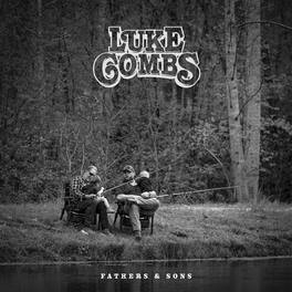 Luke Combs - Fathers & Sons - VINYL LP
