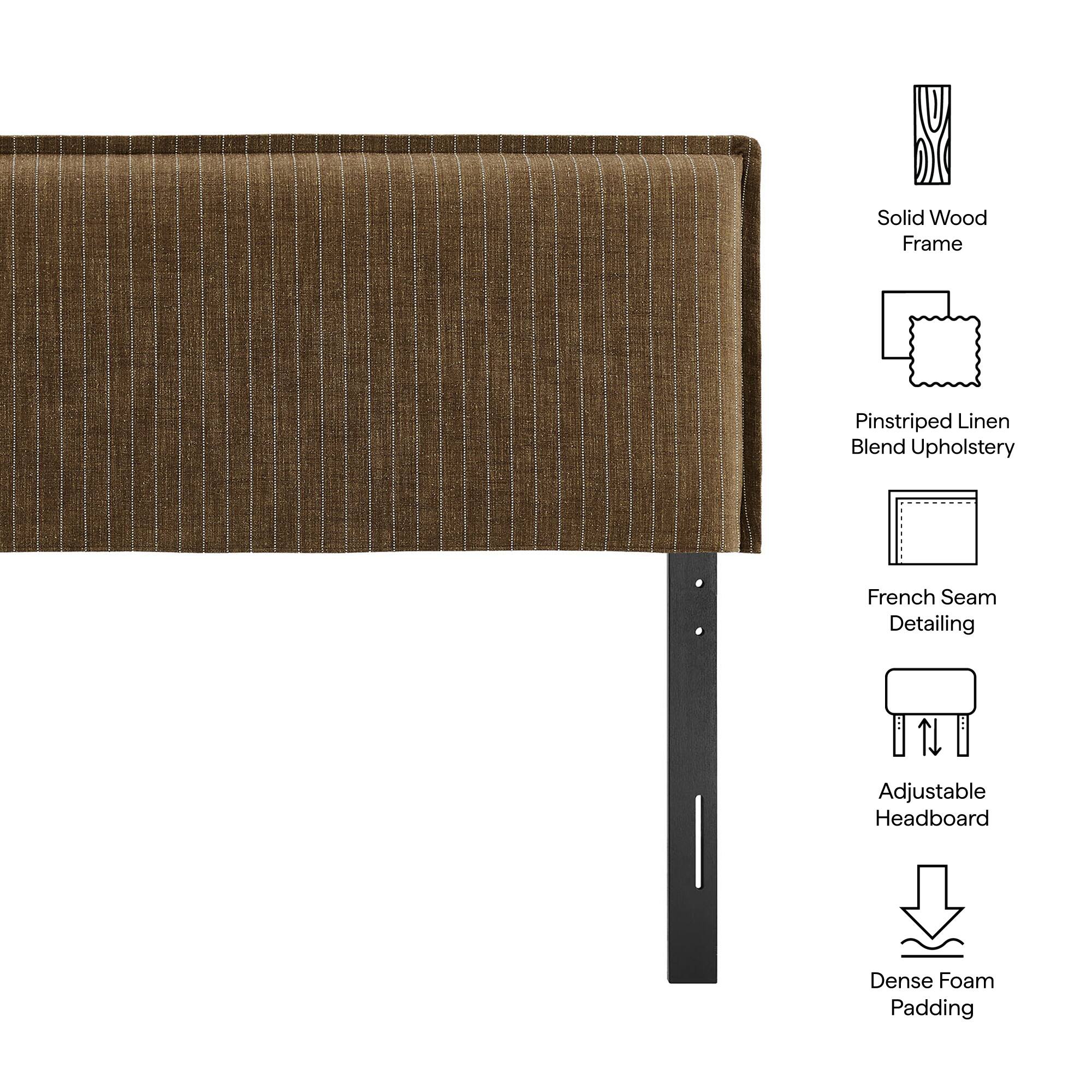 Solid Wood Frame  
Pinstriped Linen Blend Upholstery  
French Seam Detailing  
Adjustable Headboard  
Dense Foam Padding