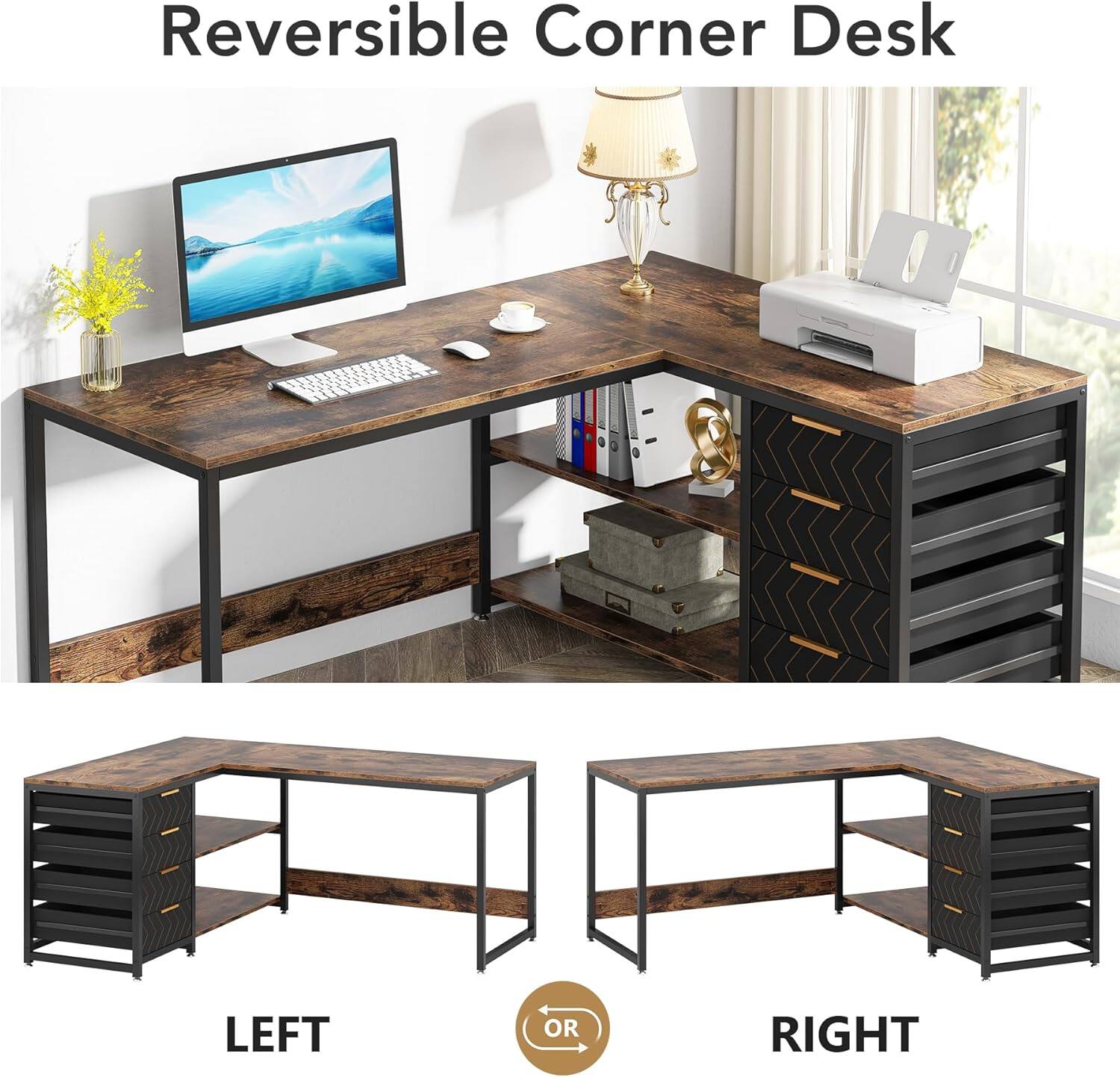 Reversible Corner Desk

LEFT

OR

RIGHT