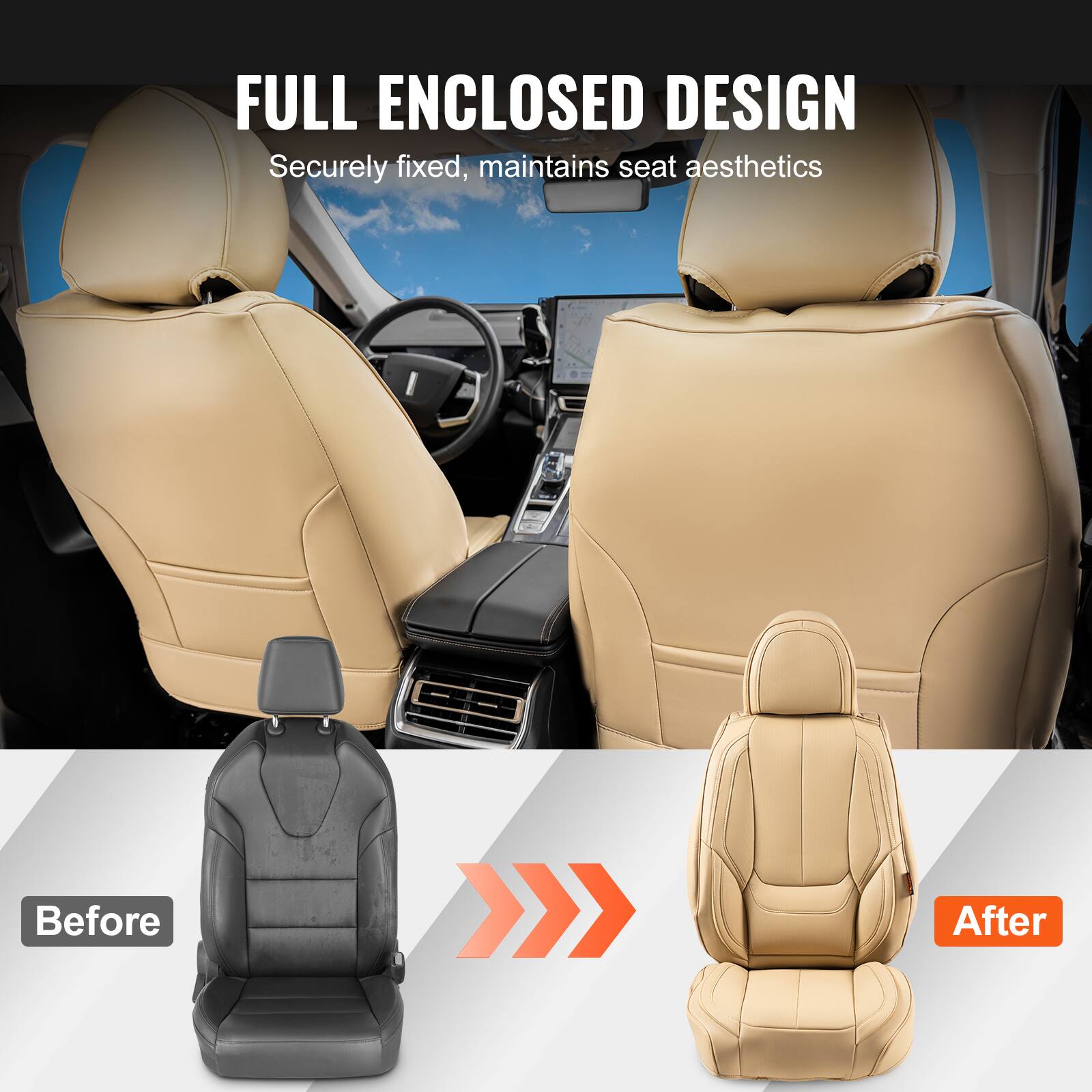 FULL ENCLOSED DESIGN  
Securely fixed, maintains seat aesthetics  

Before  
After