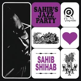 Sahib Shihab - Sahib's Jazz Party - VINYL LP