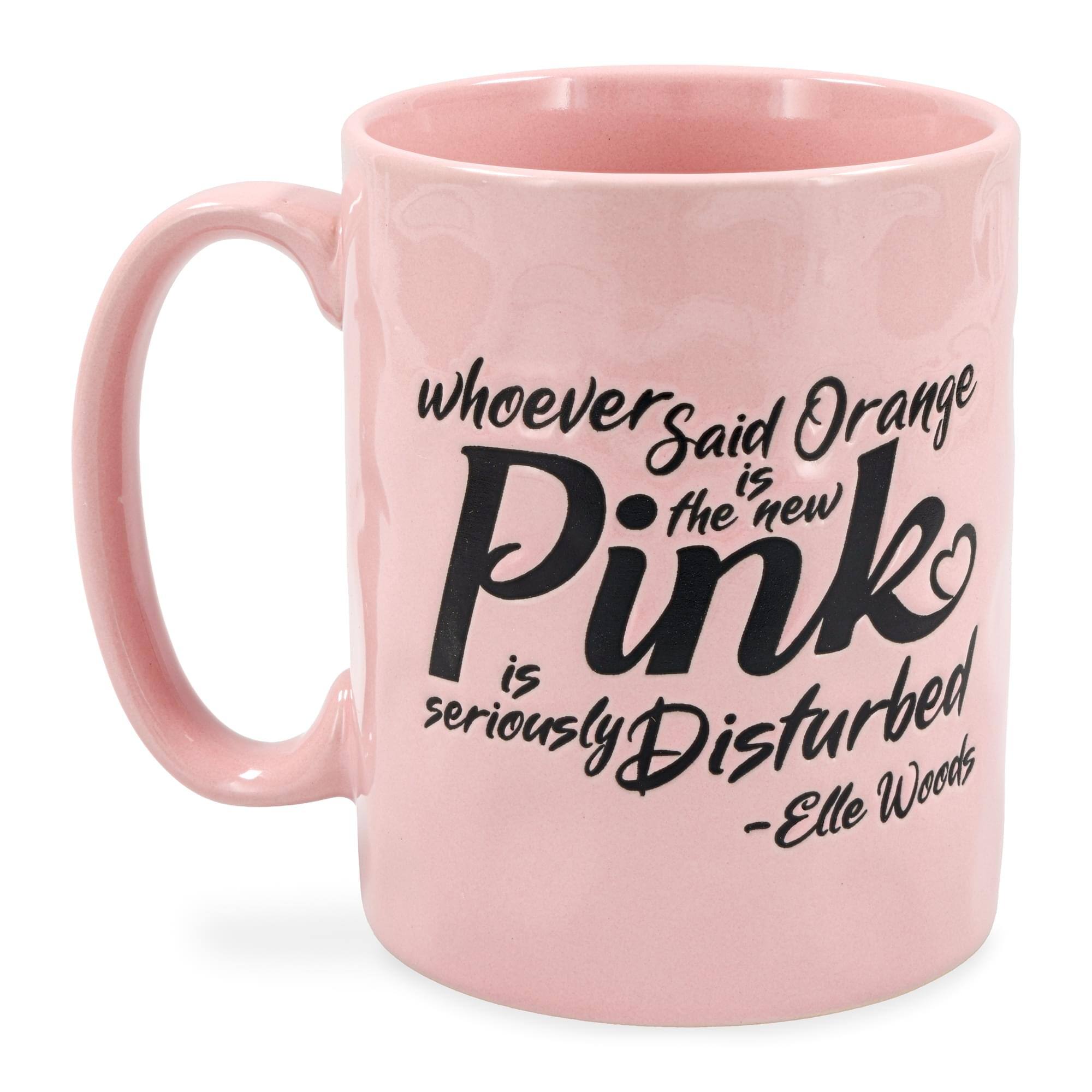 Whoever said Orange is the new Pink is seriously Disturbed -Elle Woods