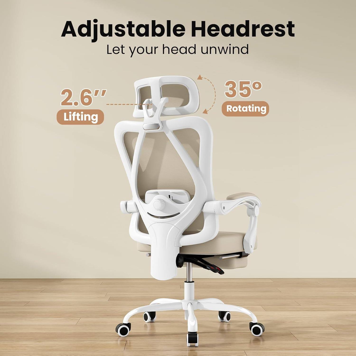 Adjustable Headrest  
Let your head unwind  

2.6" Lifting  
35° Rotating