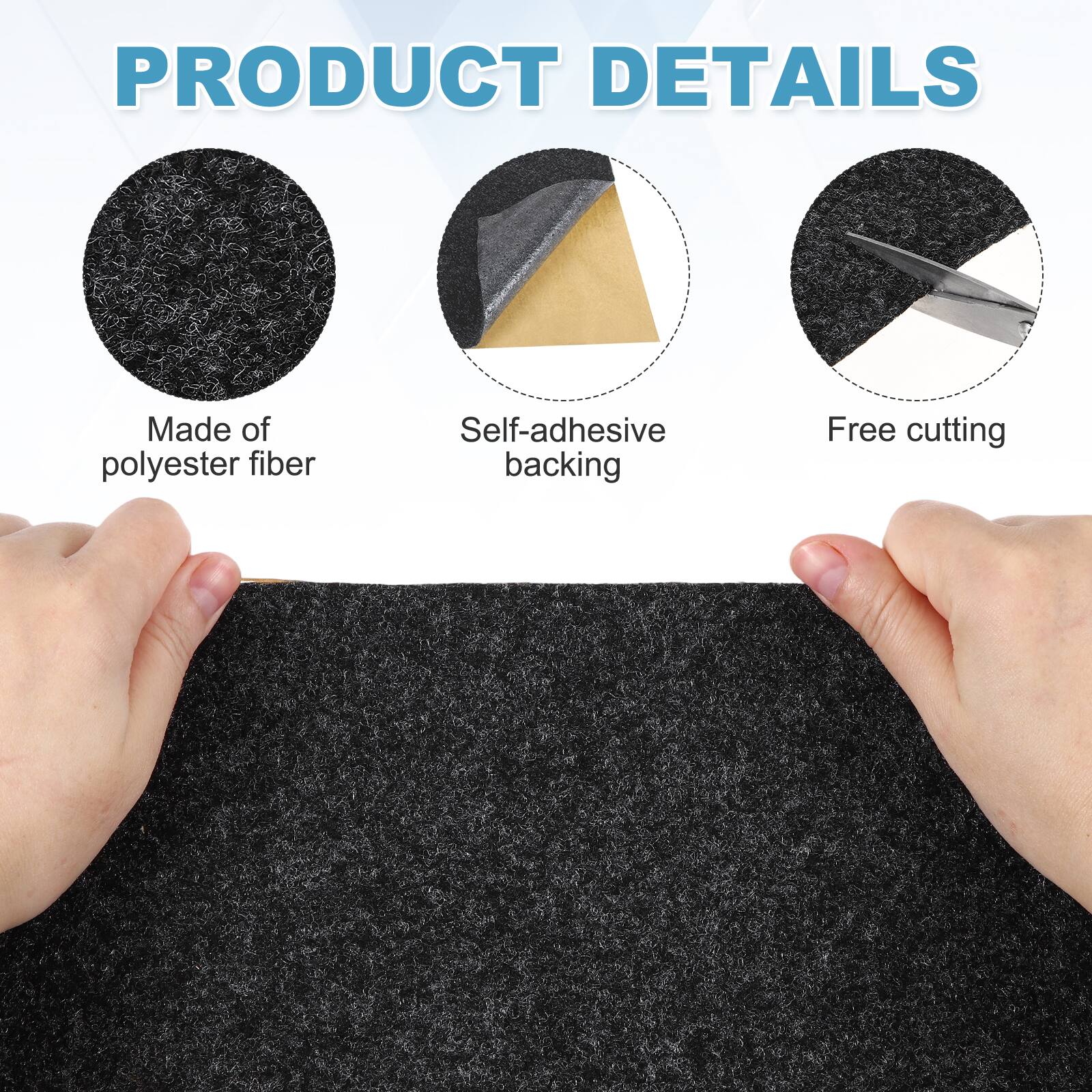 PRODUCT DETAILS

- Made of polyester fiber
- Self-adhesive backing
- Free cutting