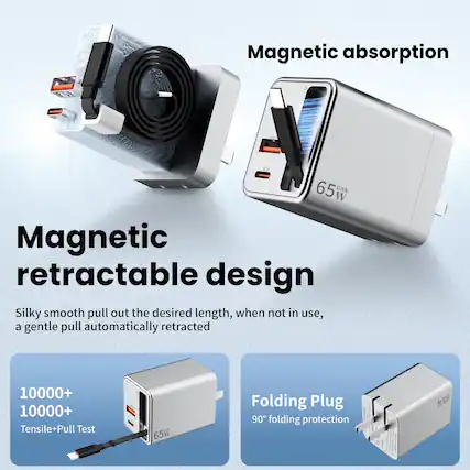Magnetic absorption
Magnetic retractable design
Silky smooth pull out the desired length, when not in use, a gentle pull automatically retracted
10000+ 10000+ Tensile+Pull Test
65W Folding Plug
90° folding protection
M59