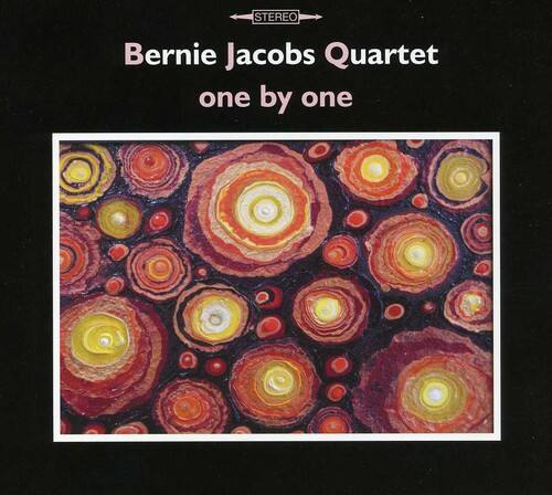Bernie Jacobs Quartet  
one by one