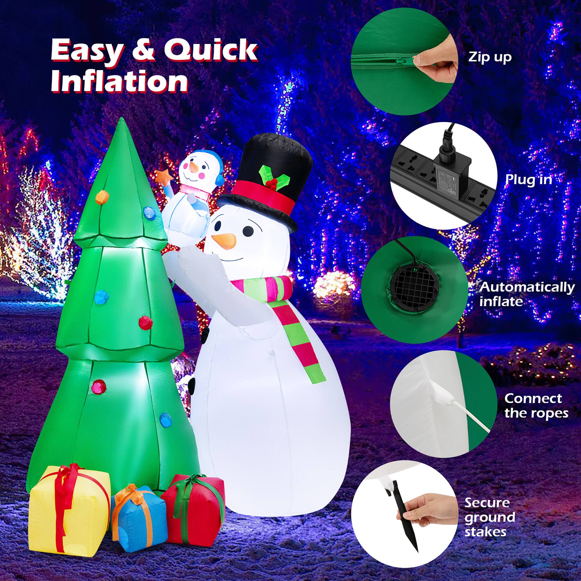 Easy & Quick Inflation:

1. Zip up the inflatable.
2. Plug in the inflatable.
3. Automatically inflate the inflatable.
4. Connect the ropes.
5. Secure ground stakes.