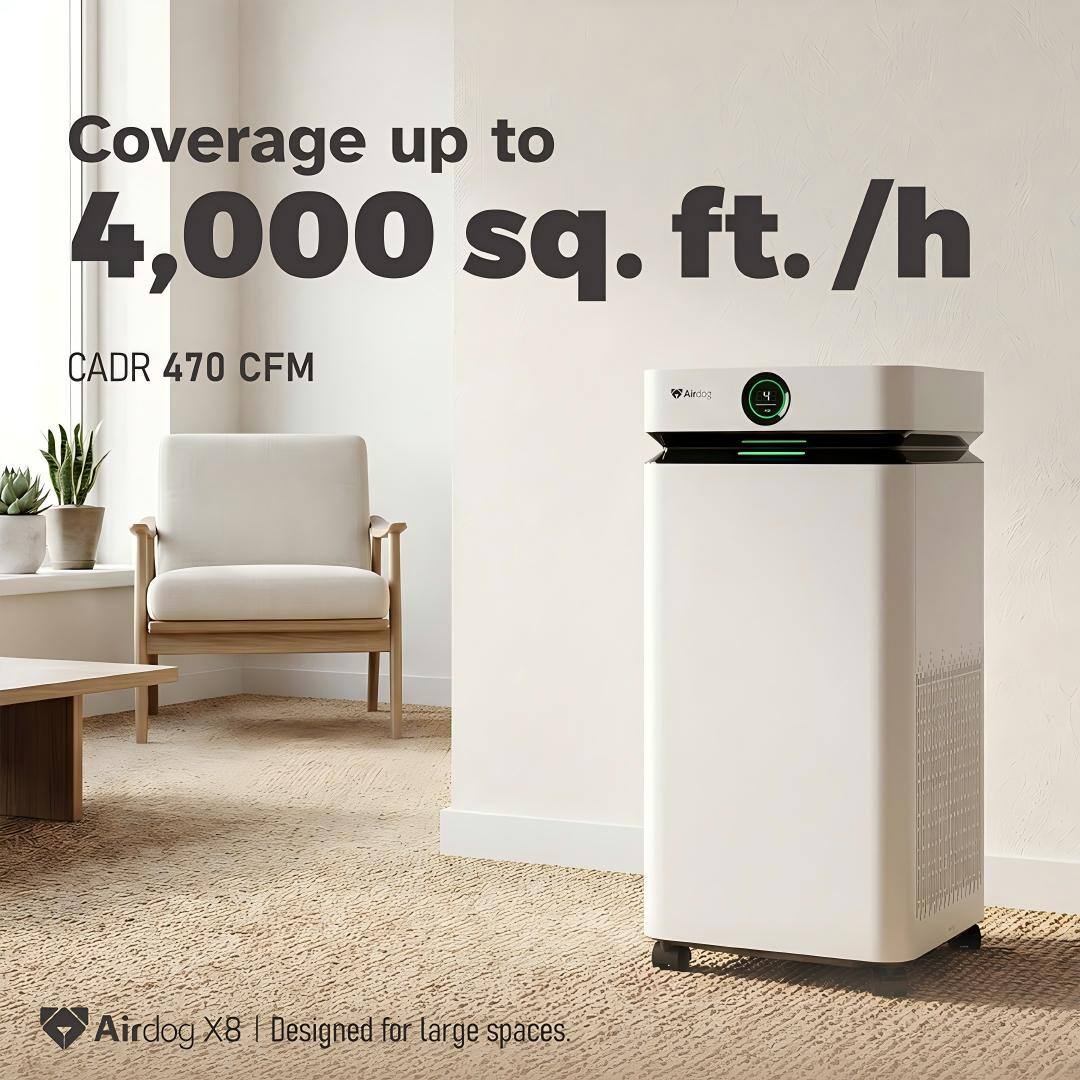 Coverage up to 4,000 sq. ft./h  
CADR 470 CFM  
Airdog X8  
Designed for large spaces.