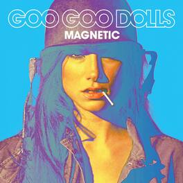 Goo Goo Dolls - Magnetic - VINYL LP