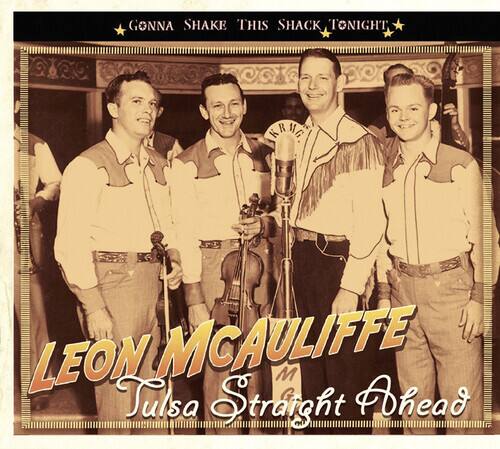 Leon McAuliffe - Tulsa Straight Ahead-Gonna Shake This Shack Tonigh   - COMPACT DISCS [CD] price history on PriceWatchPro