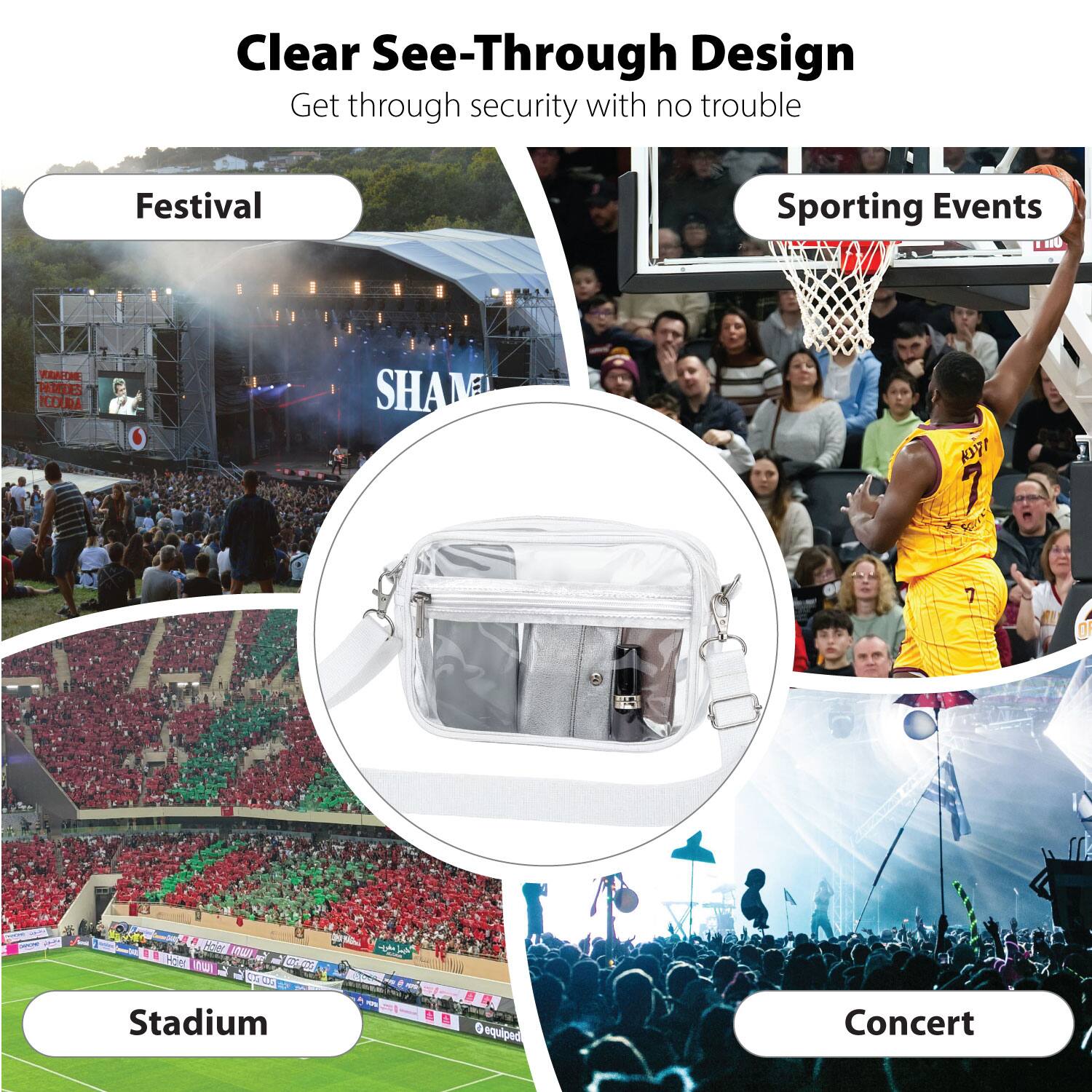Clear See-Through Design  
Get through security with no trouble  

Festival  
Sporting Events  
Stadium  
Concert