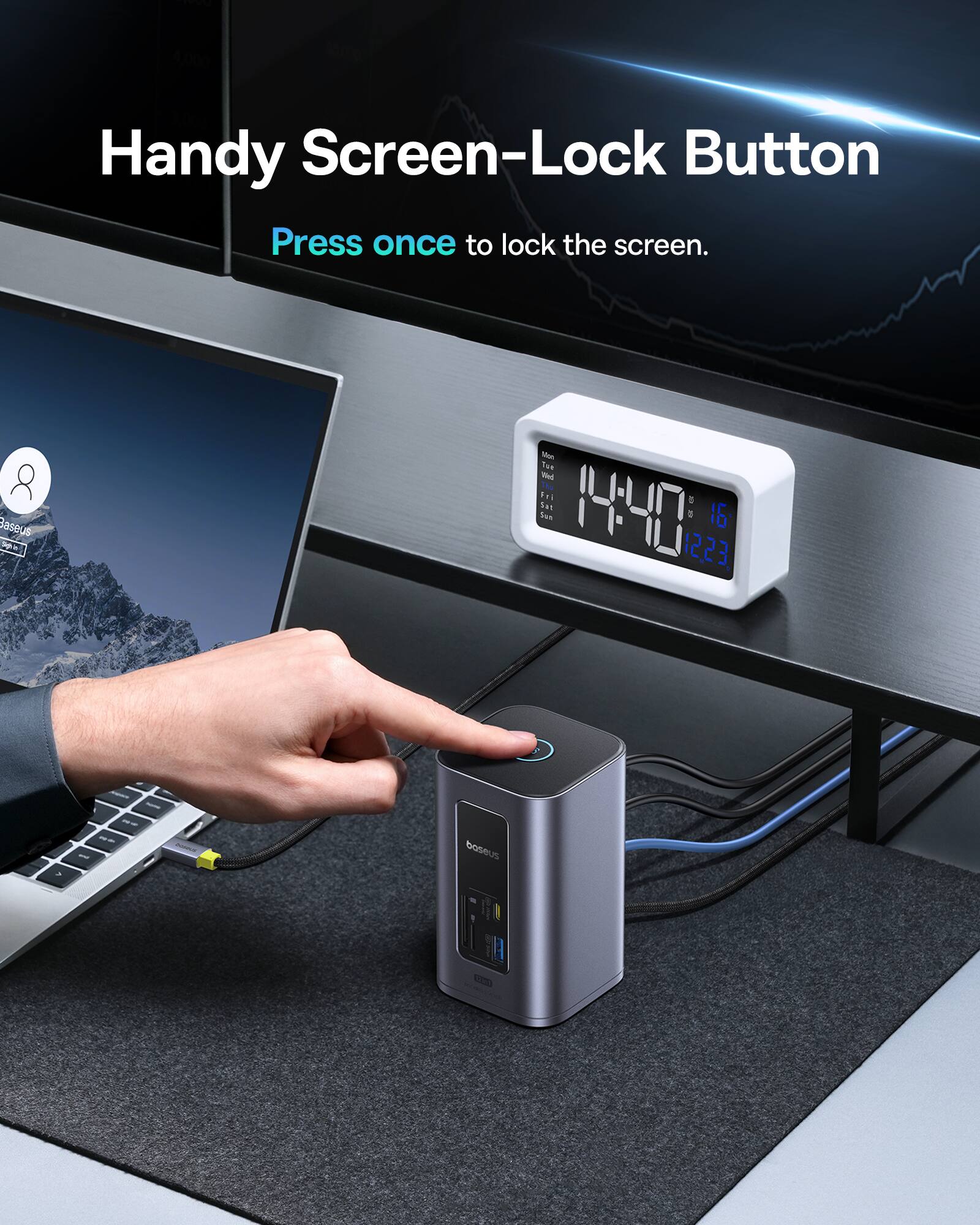 Handy Screen-Lock Button  
Press once to lock the screen.