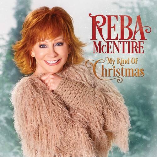 REBA McENTIRE  
My Kind Of Christmas