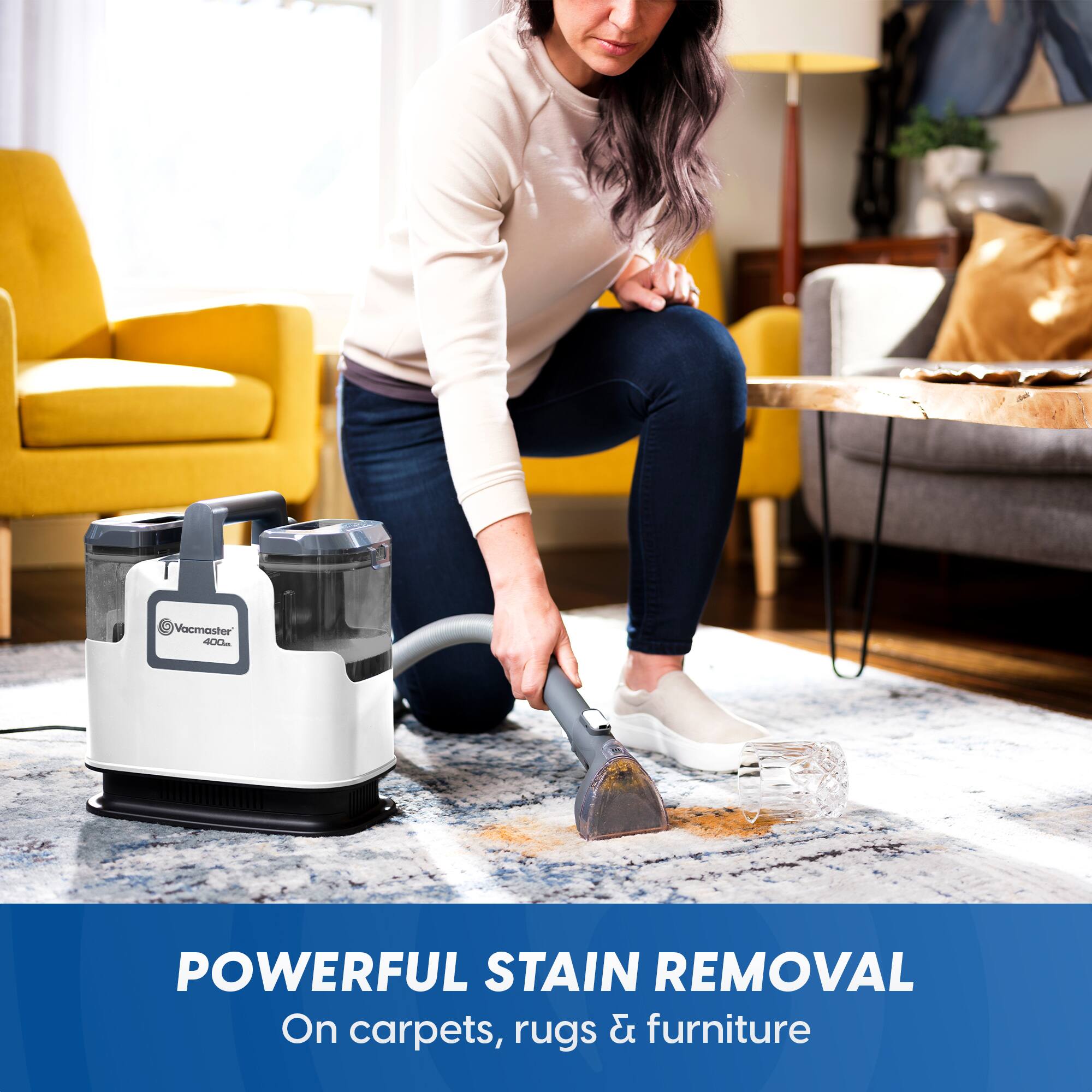 Vacmaster 400ml

POWERFUL STAIN REMOVAL
On carpets, rugs & furniture