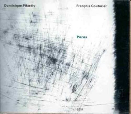 Dominique Pifarely  
François Couturier  

Poros  

EEM