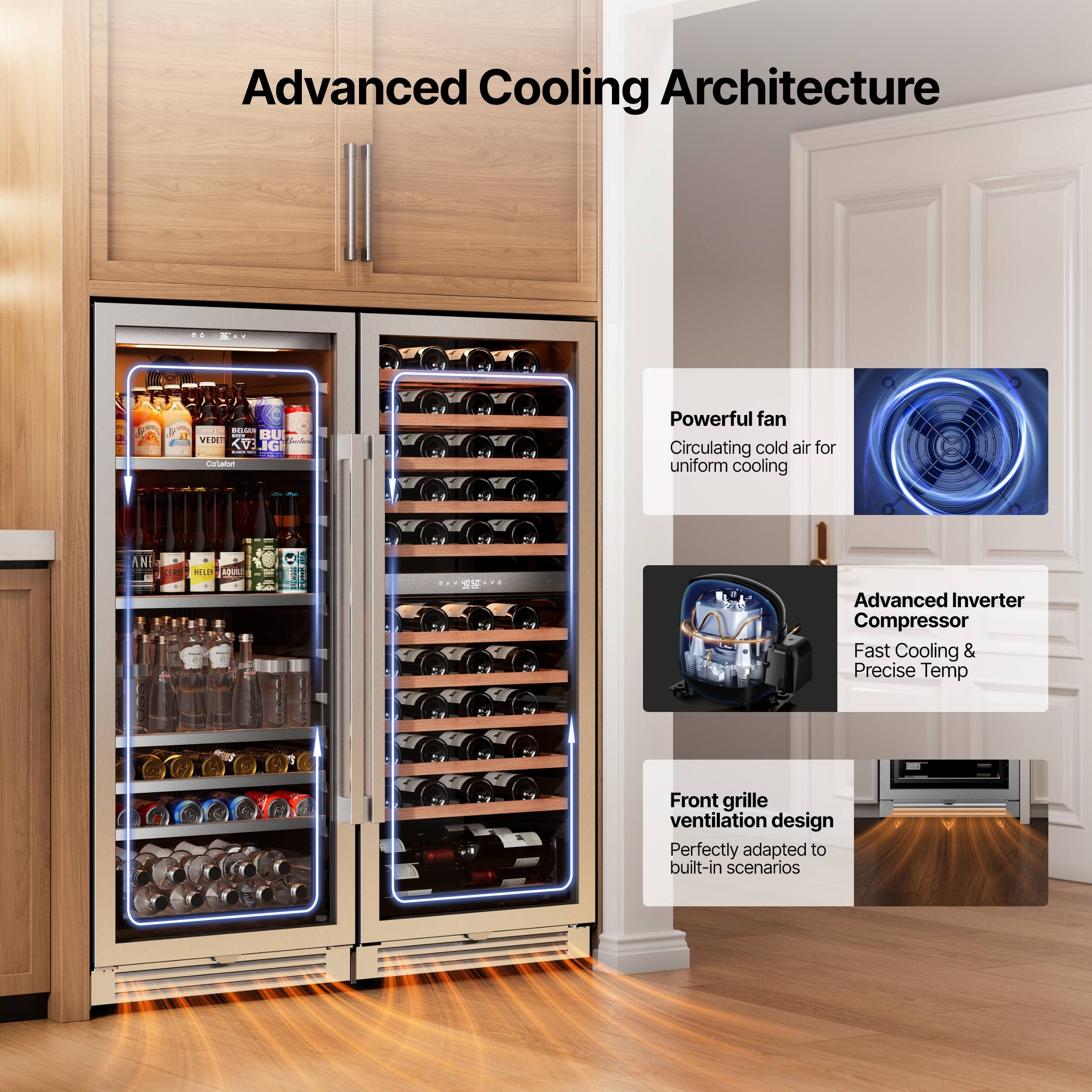 Advanced Cooling Architecture

- Powerful fan
  - Circulating cold air for uniform cooling

- Advanced Inverter Compressor
  - Fast Cooling & Precise Temp

- Front grille ventilation design
  - Perfectly adapted to built-in scenarios