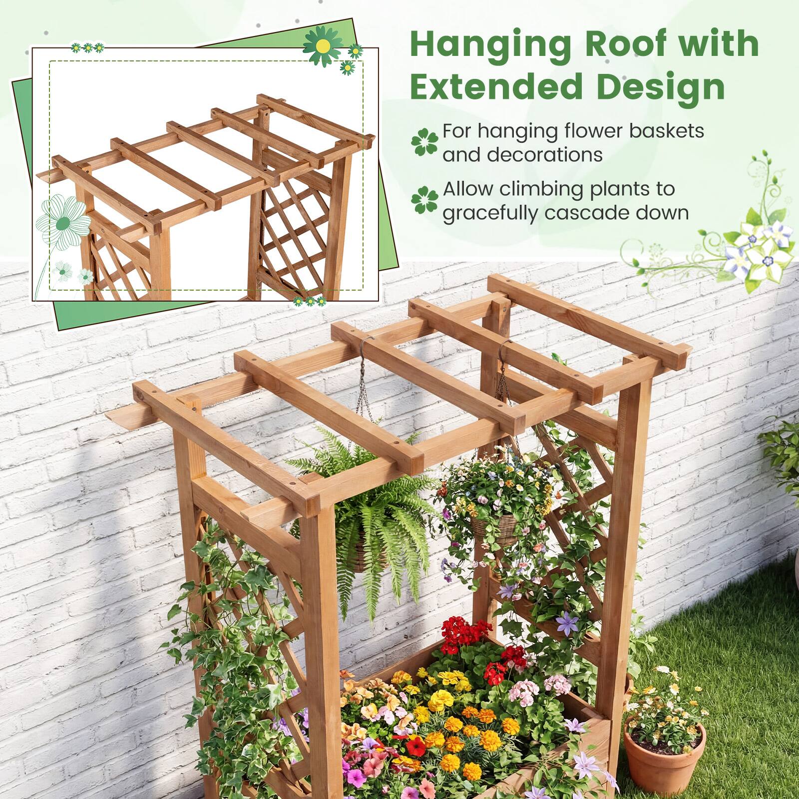 Hanging Roof with Extended Design

- For hanging flower baskets and decorations
- Allow climbing plants to gracefully cascade down
