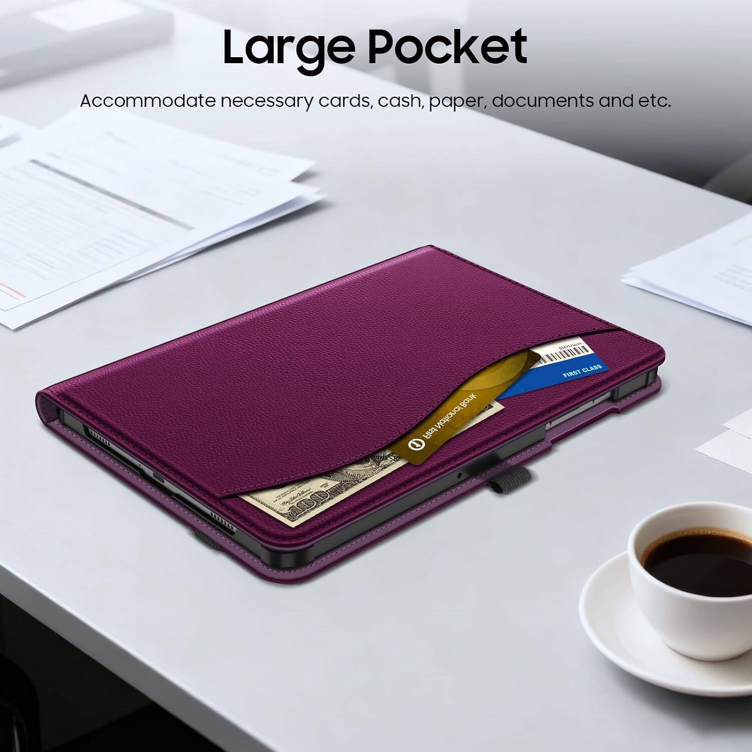 Large Pocket  
Accommodate necessary cards, cash, paper, documents and etc.