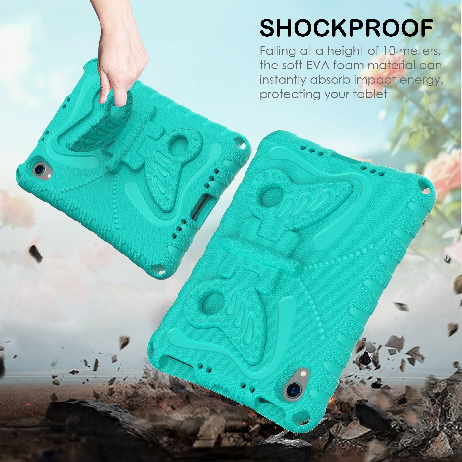 SHOCKPROOF

Falling at a height of 10 meters, the soft EVA foam material can instantly absorb impact energy, protecting your tablet