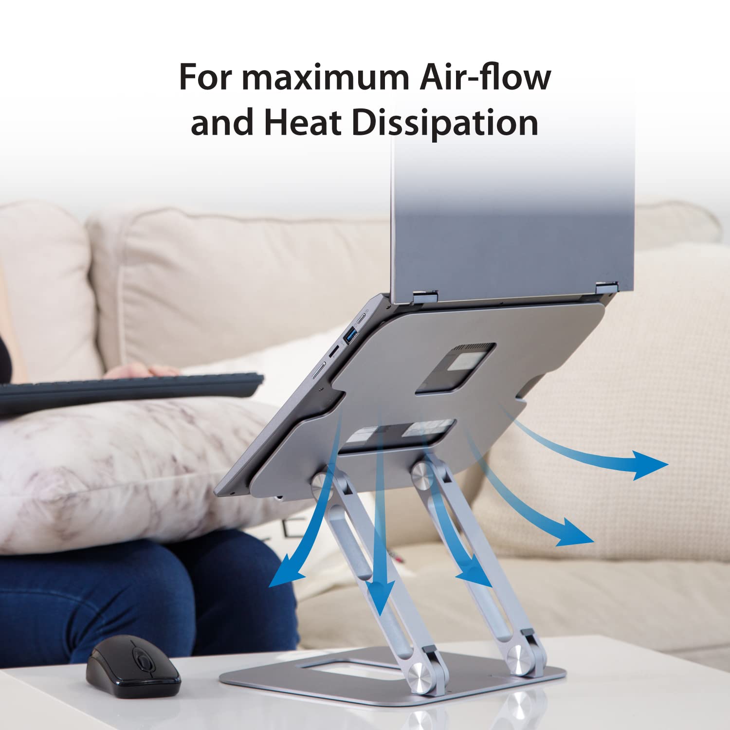 For maximum Air-flow and Heat Dissipation
