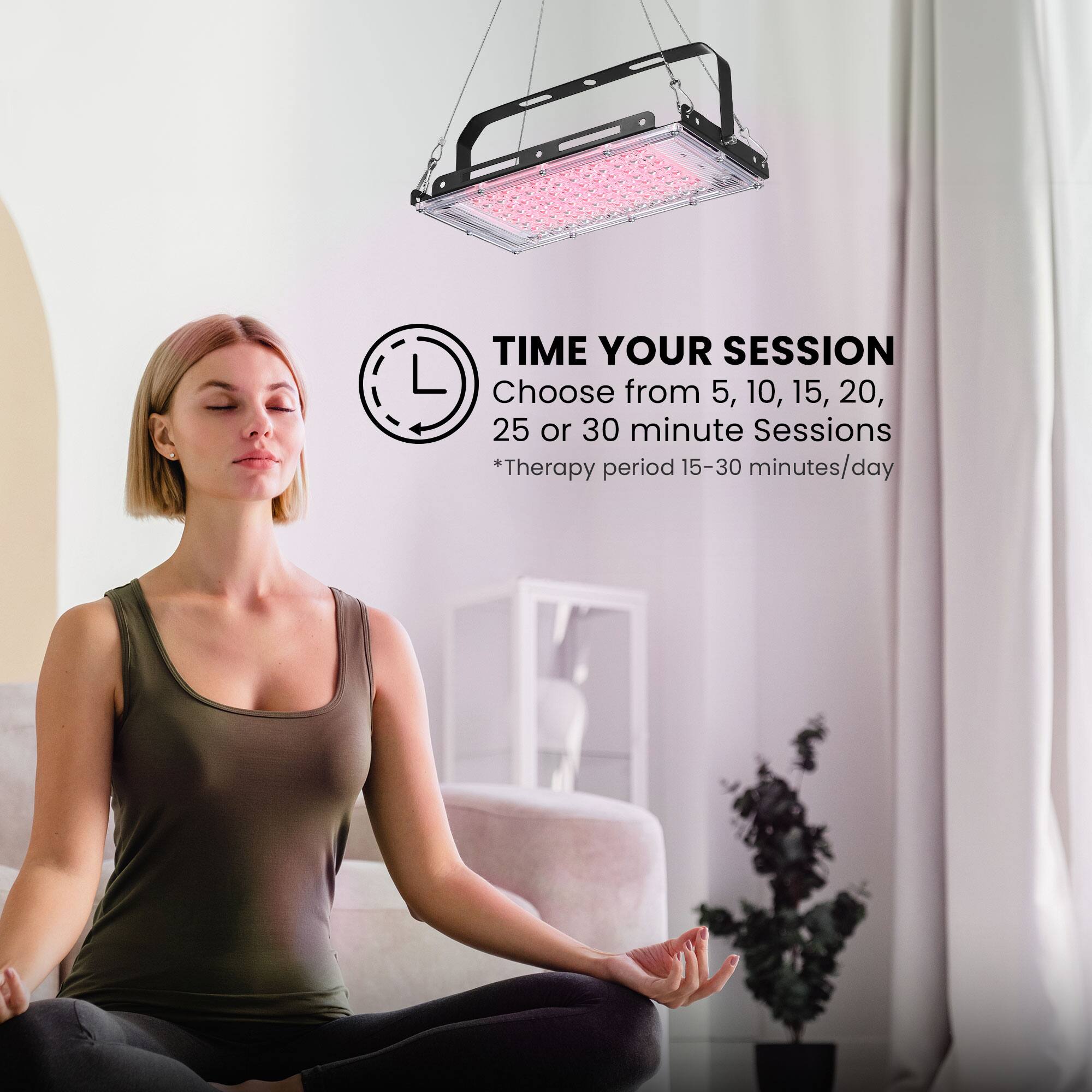 TIME YOUR SESSION  
Choose from 5, 10, 15, 20, 25, or 30 minute Sessions  
*Therapy period 15-30 minutes/day