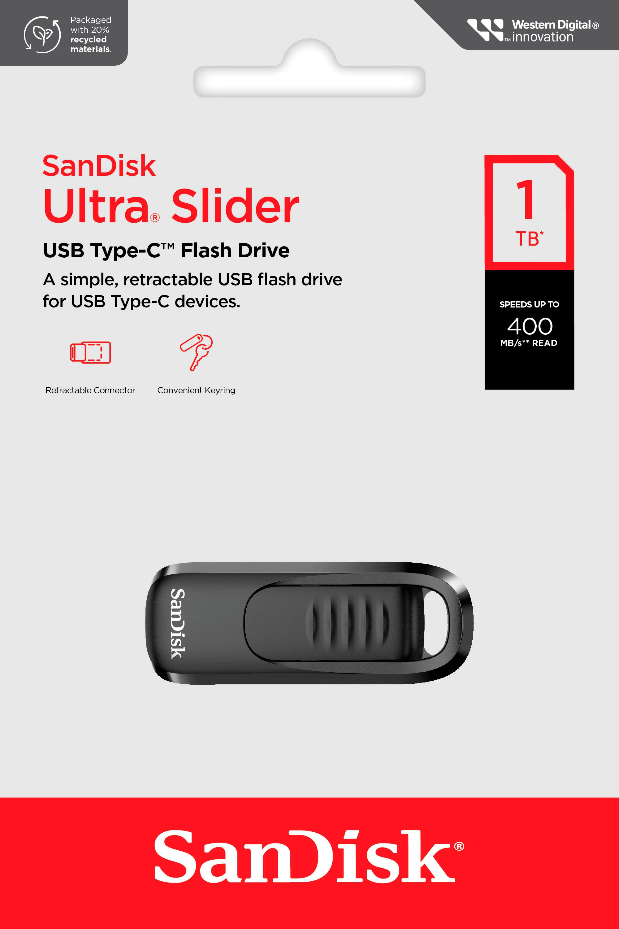 Packaged with 20% recycled materials. SanDisk Ultra A Slider USB Flash Drive - A simple, retractable USB flash drive for USB Type-C devices. 1 TB* SPEEDS UP TO 400 MB/s*. READ Retractable Connector Convenient Keyring.