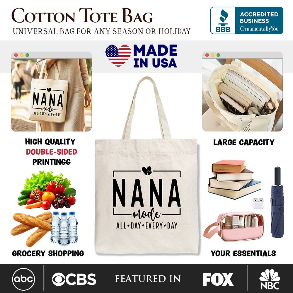 COTTON TOTE BAG  
UNIVERSAL BAG FOR ANY SEASON OR HOLIDAY  
MADE IN USA  

HIGH QUALITY  
DOUBLE-SIDED PRINTING  

LARGE CAPACITY  

GROCERY SHOPPING  

YOUR ESSENTIALS  

ACCREDITED BUSINESS  
BBB  
OrnamentallyYou  

FEATURED IN  
abc  
CBS  
FOX  
NBC