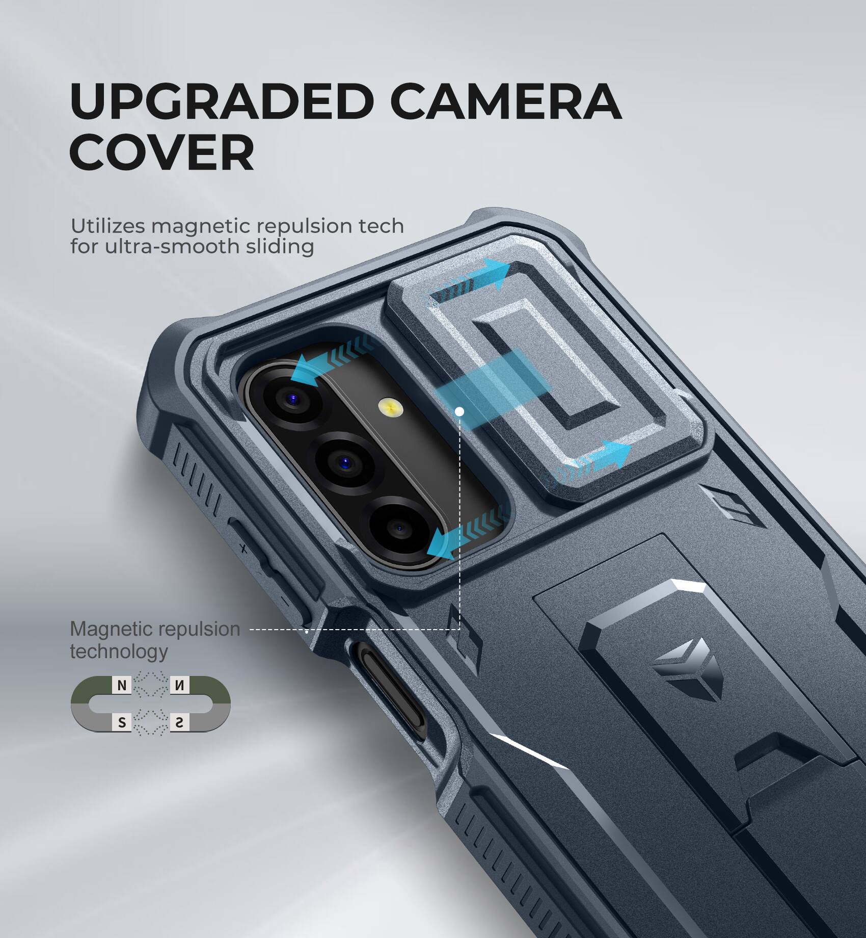 UPGRADED CAMERA COVER

Utilizes magnetic repulsion tech for ultra-smooth sliding

Magnetic repulsion technology