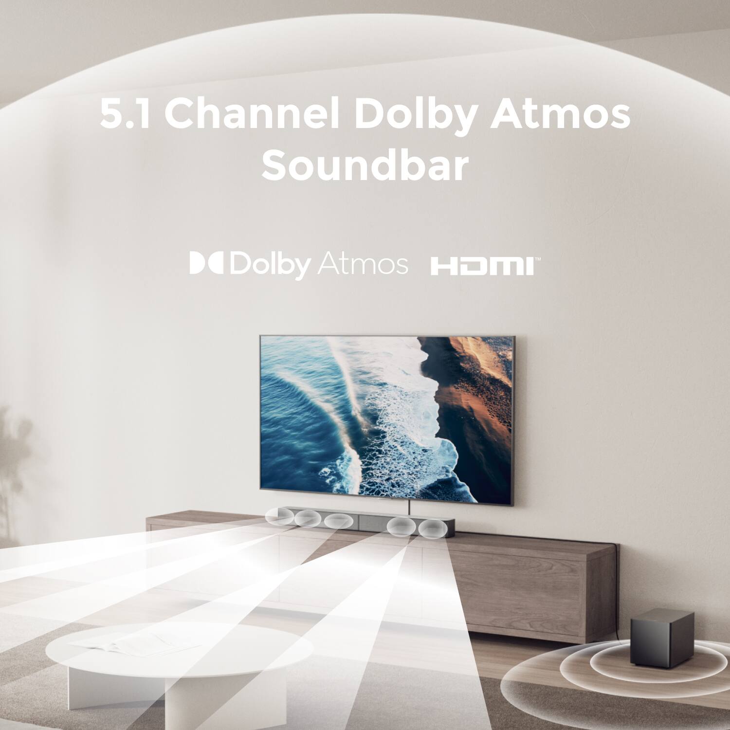 5.1 Channel Dolby Atmos Soundbar

Dolby Atmos HDMI