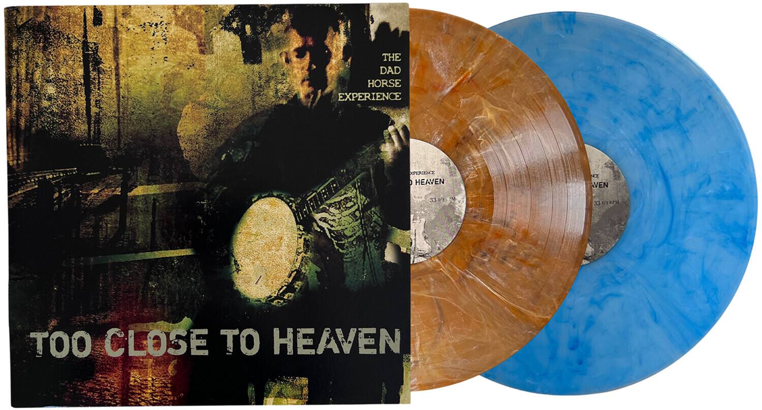 The Dad Horse Experience - Too Close to Heaven  - VINYL LP