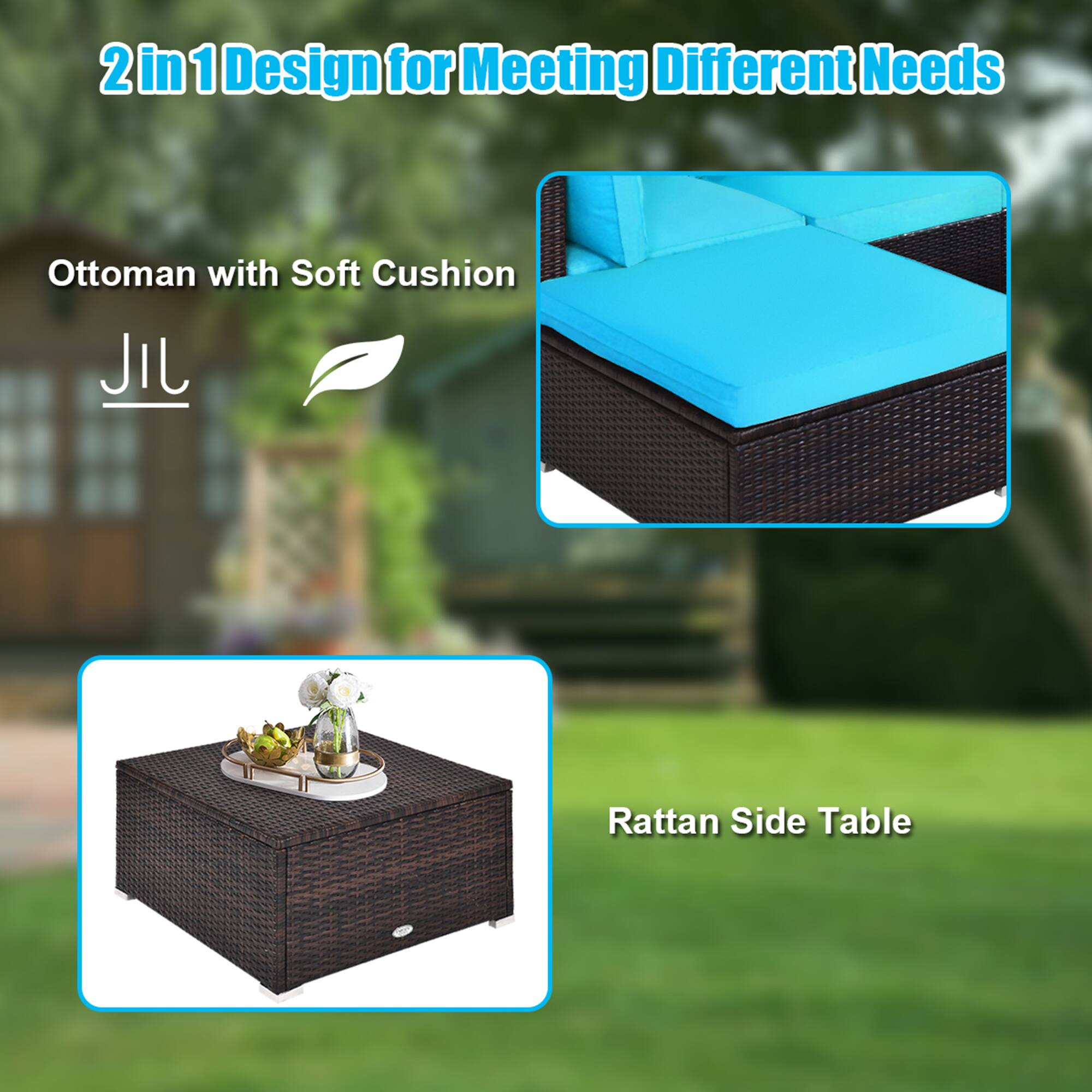 2 in 1 Design for Meeting Different Needs

Ottoman with Soft Cushion

JIL

Rattan Side Table