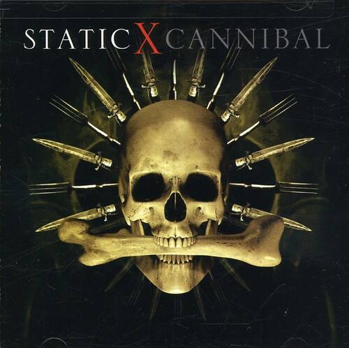 STATIC X CANNIBAL