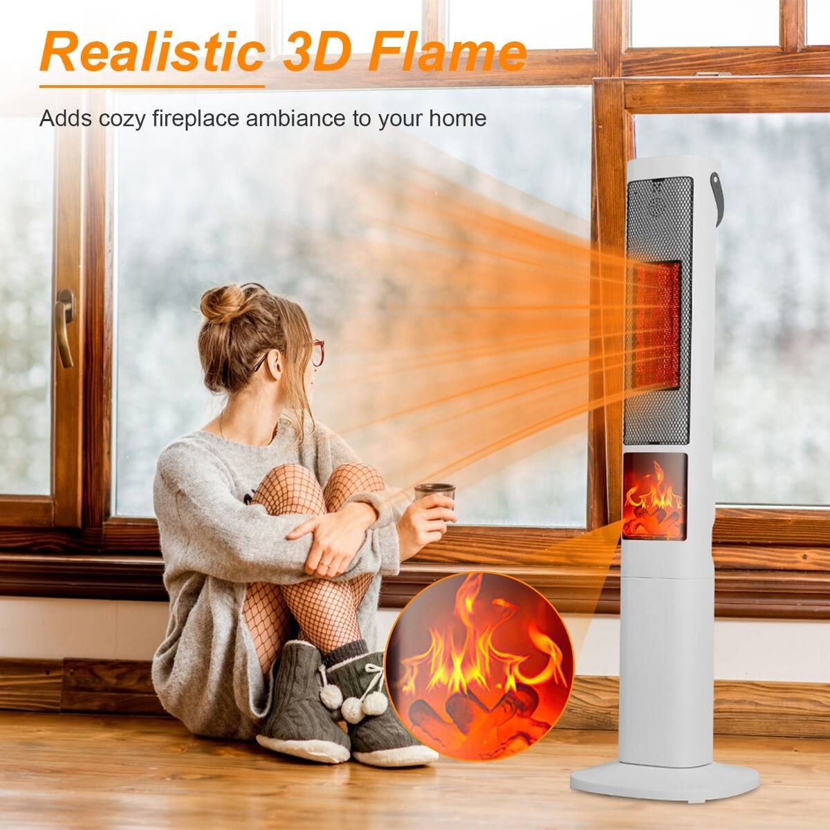 Realistic 3D Flame  
Adds cozy fireplace ambiance to your home