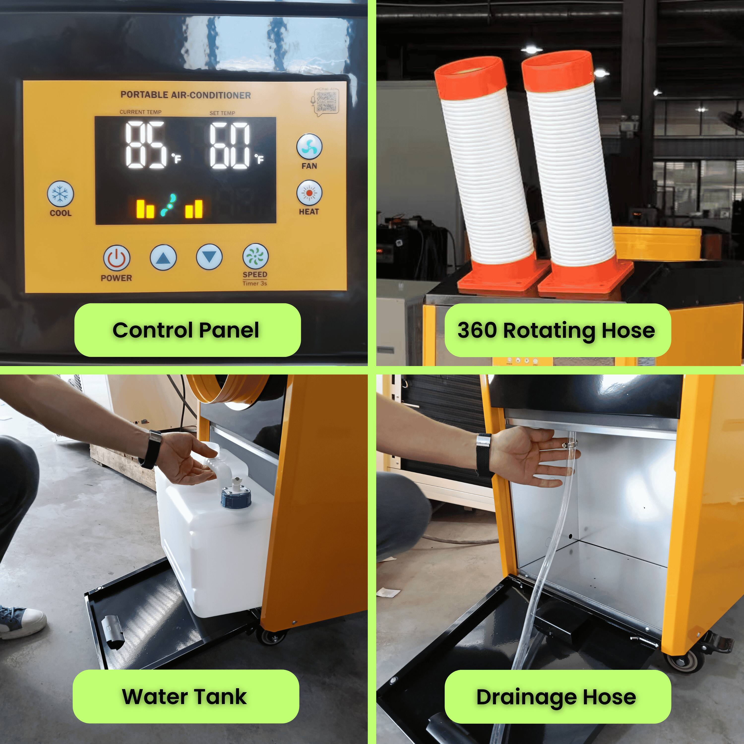 PORTABLE AIR-CONDITIONER CUODENI LEMP E!  
85°F 60°F  
FAN COOL HEAT POWER SPEED Timer 3x  
Control Panel  
360 Rotating Hose  
Water Tank  
Drainage Hose
